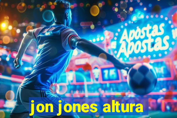 jon jones altura